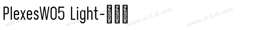 PlexesW05 Light字体转换